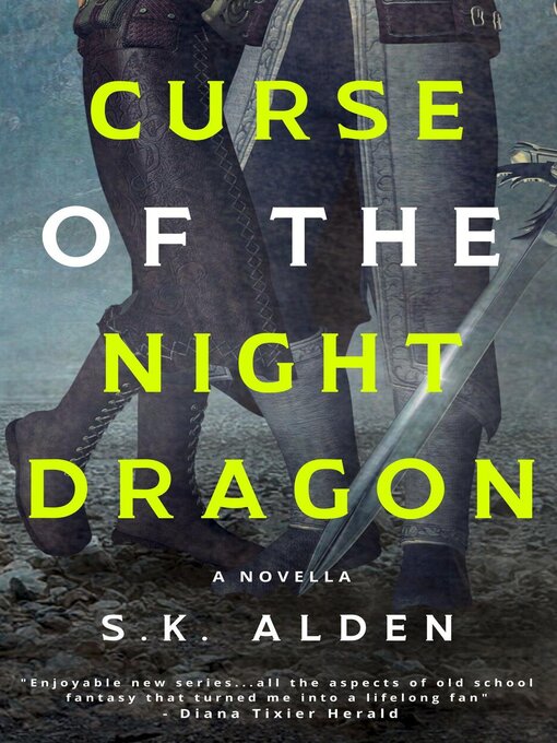 Title details for Curse of the Night Dragon by S.K. Alden - Available